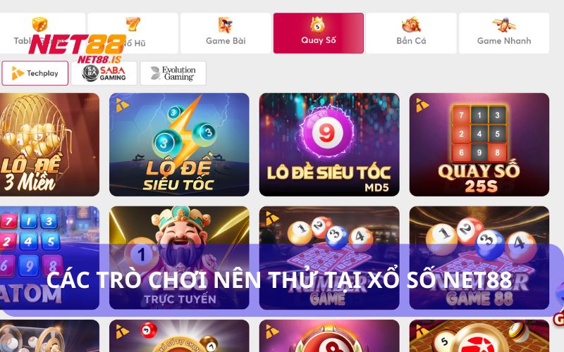 Tổng Quan Về Sản Phẩm Xổ Số Tại Net88
