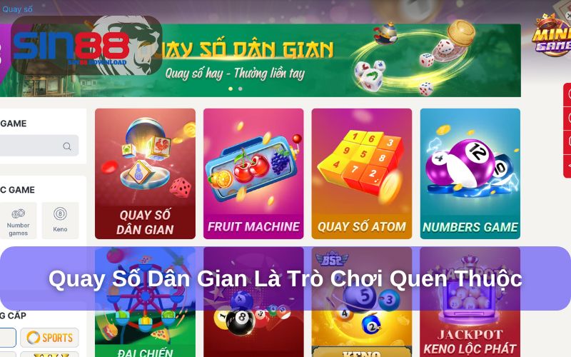 Giới thiệu về quay số dân gian