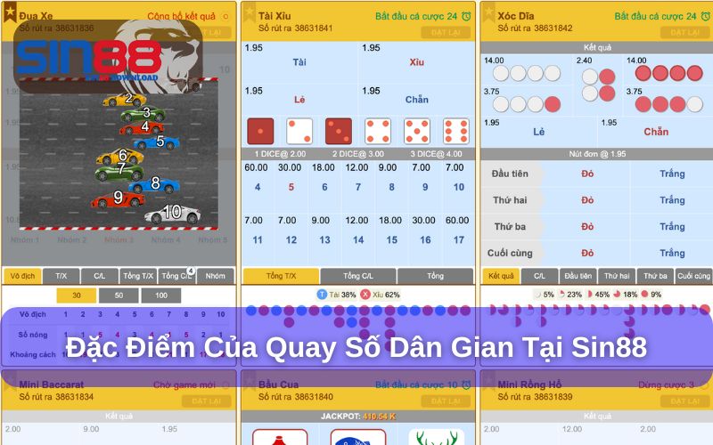 Đặc điểm Quay số dân gian tại Sin88